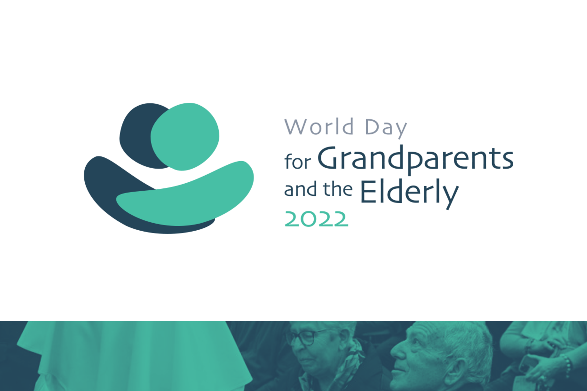 Message of Pope Francis for the Second World Day for Grandparents and the Elderly Message of Pope Francis for the Second World Day for Grandparents and the Elderly