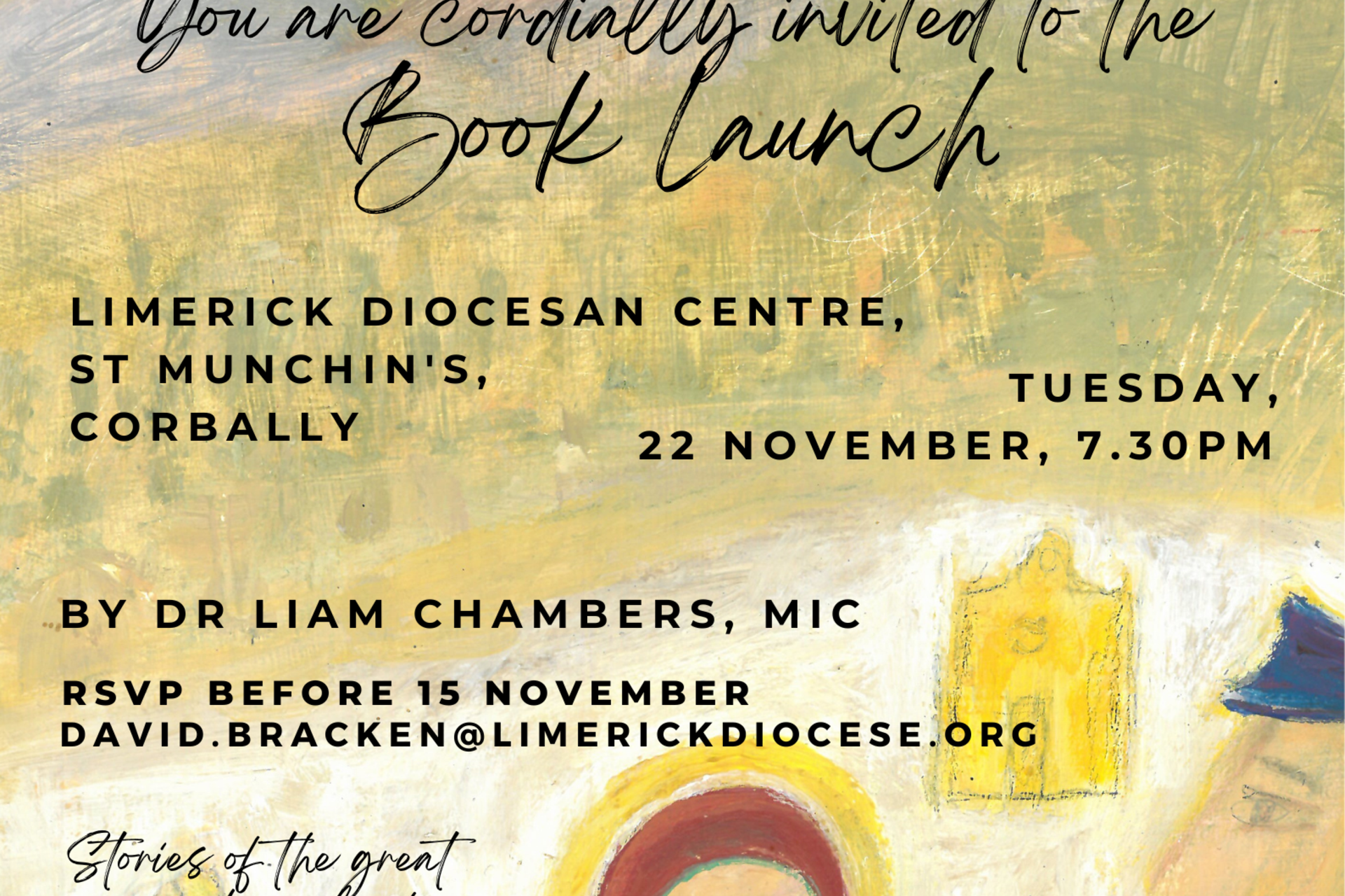 Of Limerick Saints and Seekers' book launch, Tuesday 22nd November Of Limerick Saints and Seekers' book launch, Tuesday 22nd November
