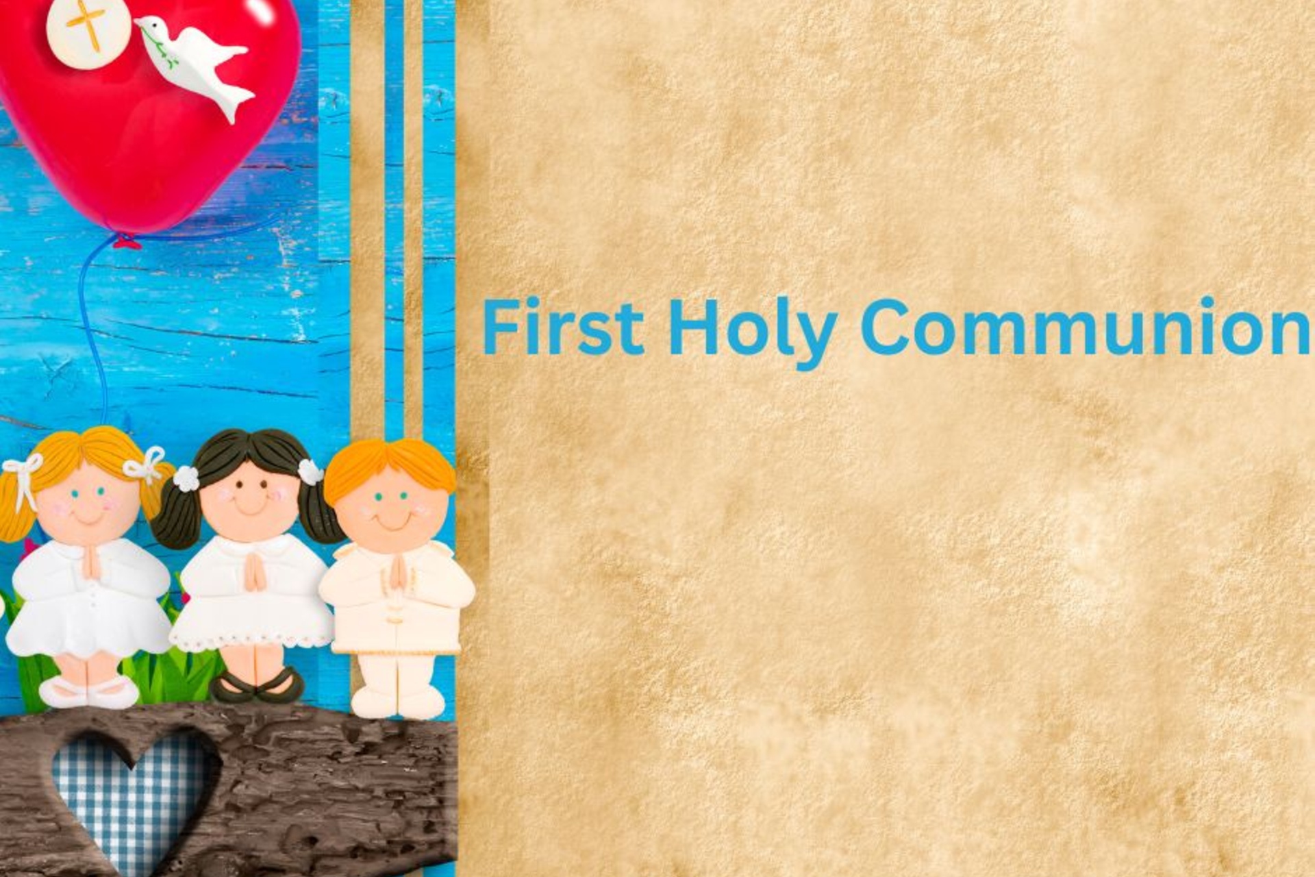 First Holy Communion