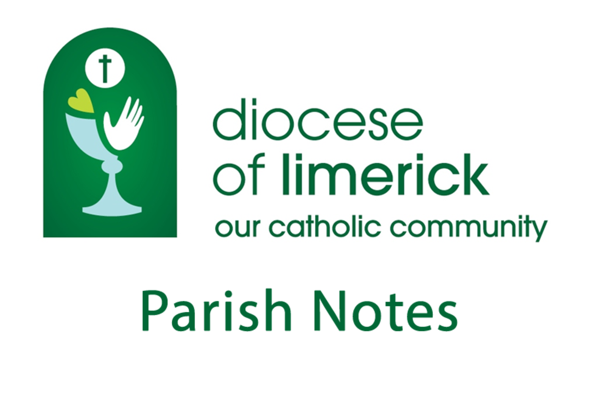 Parish Notes Information - Week Beginning 10th February, 2020 Parish Notes Information - Week Beginning 10th February, 2020