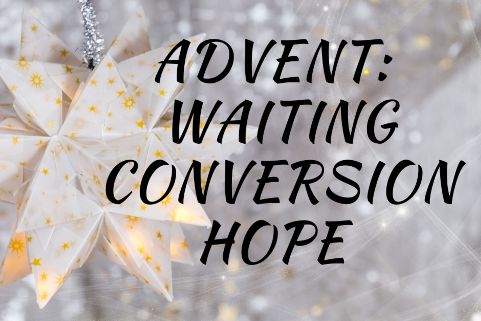 Advent - Day 1 Sunday 1 December 2019 Advent - Day 1 Sunday 1 December 2019