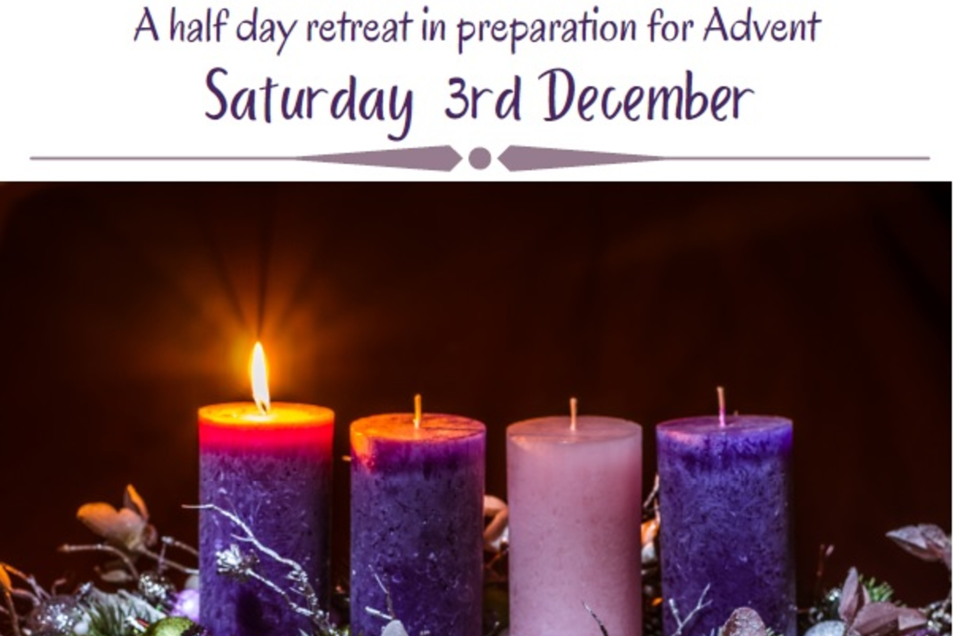 Time Apart with God' Advent Retreat in the Redemptorists.